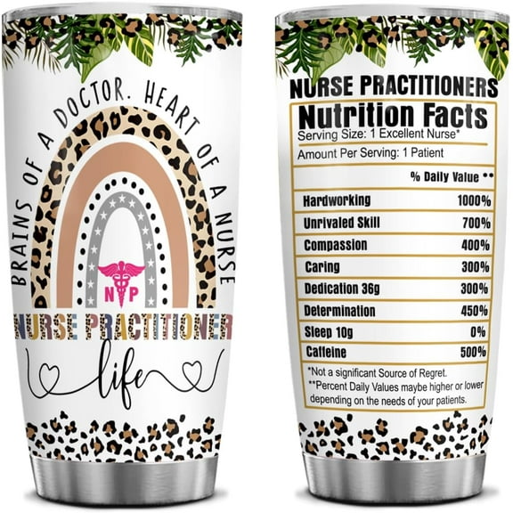 Nurse Practitioners 20 Oz Tumbler Gift For Women & Men, A Best Nurse Practitioner Graduate Coffee Mug, Funny Graduation Appreciation Week Gifts (Nurse Practitioner Nutrition Custom)