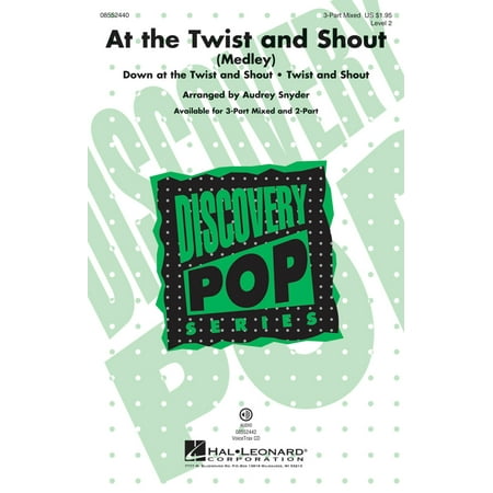 Hal Leonard At the Twist and Shout (Discovery Level 2) 3-Part Mixed by Mary Chapin Carpenter arranged by Audrey