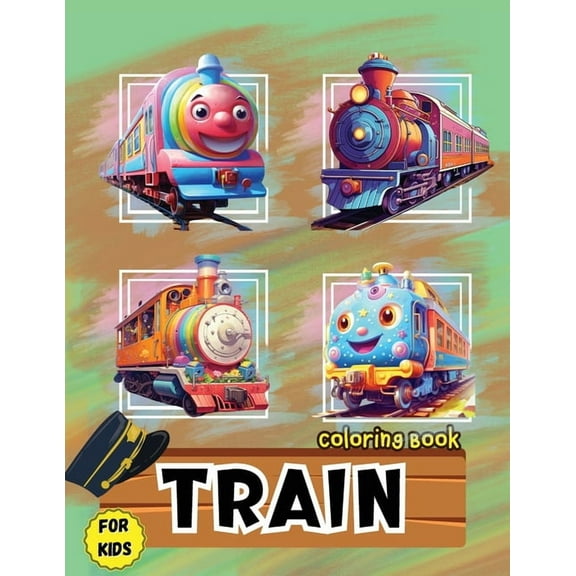 Train Coloring Book for Kids: Fun activity & great giftfor Toddlers, Preschool & Kindergarten Kids, (Paperback)