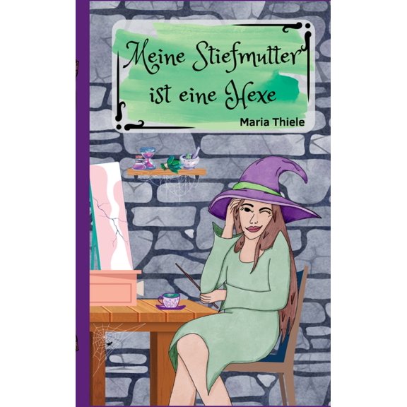 Meine Stiefmutter ist eine Hexe, (Hardcover)