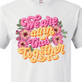 thumbnail image 4 of Inktastic Inspirational Quote We Are All in This Together T-Shirt, 4 of 5