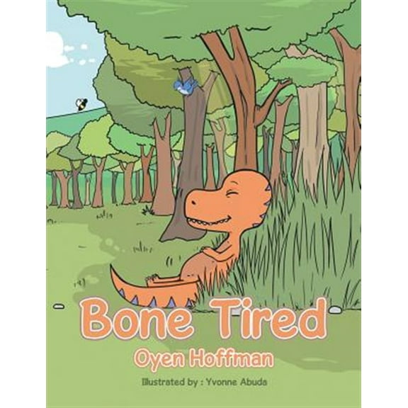 Bone Tired (Paperback)