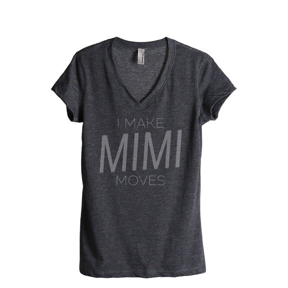 Thread Tank I Make Mimi Moves Women's Fashion Relaxed V-Neck T-Shirt Tee Charcoal 2X-Large