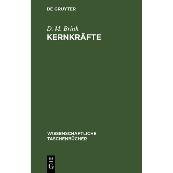 Wissenschaftliche TaschenbÃ¼cher KernkrÃ¤fte: EinfÃ¼hrung Und Originaltexte, Book 80, (Hardcover)