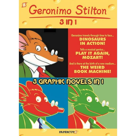 Geronimo Stilton Graphic Novels Geronimo Stilton 3-In-1 #3: Dinosaurs in Action!, Play It Again, Mozart!, and the Weird Book Machine, Book 3, (Paperback)
