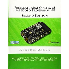 Pre-Owned Freescale ARM Cortex-M Embedded Programming (Paperback) 0997925981 9780997925982