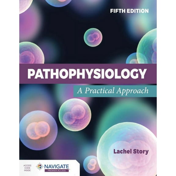 Pathophysiology: A Practical Approach, (Paperback)