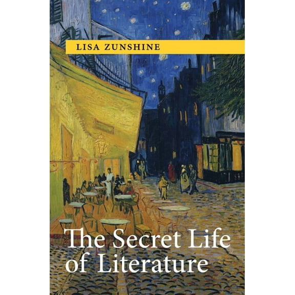 The Secret Life of Literature, (Hardcover)