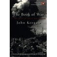 thumbnail image 1 of Pre-Owned The Book of War: 25 Centuries of Great War Writing, 9780140296556, 0140296557, Paperback,, 1 of 1