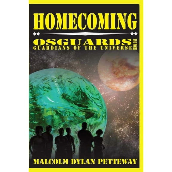 Homecoming : Osguards: Guardians of the Universe