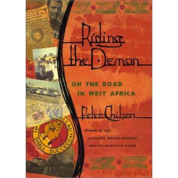 Pre-Owned Association of Writers and Writing Programs Award for Creati: Riding the Demon : On the Road in West Africa (Hardcover)