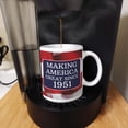 thumbnail image 3 of 75th Birthday Gifts Making America Great Since 1951 Conservative Birthday Mug 11oz Coffee Mug USA Flag, 3 of 8