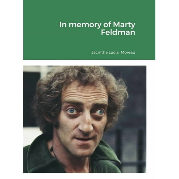 In memory of Marty Feldman, (Hardcover)
