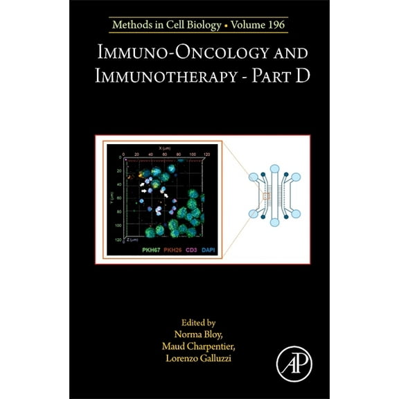 Methods in Cell Biology Immuno-Oncology and Immunotherapy Part D: Volume 196, Book 196, (Hardcover)