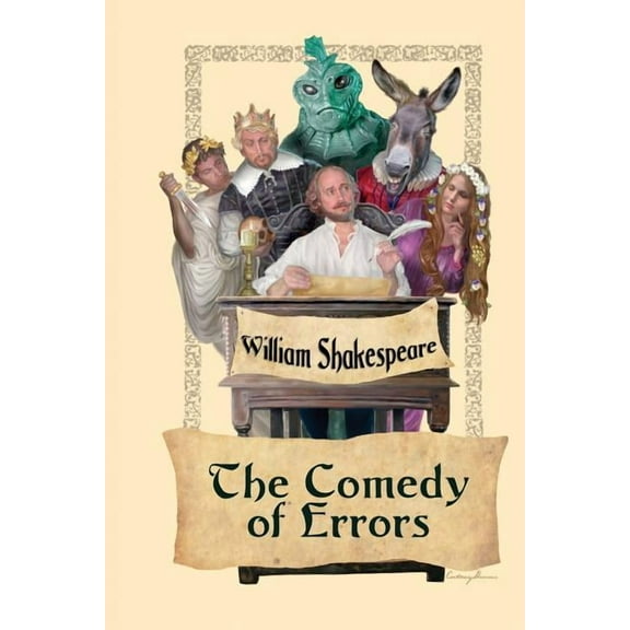 The Comedy of Errors: A Play of Mistaken Identity and Comic Confusion, (Paperback)