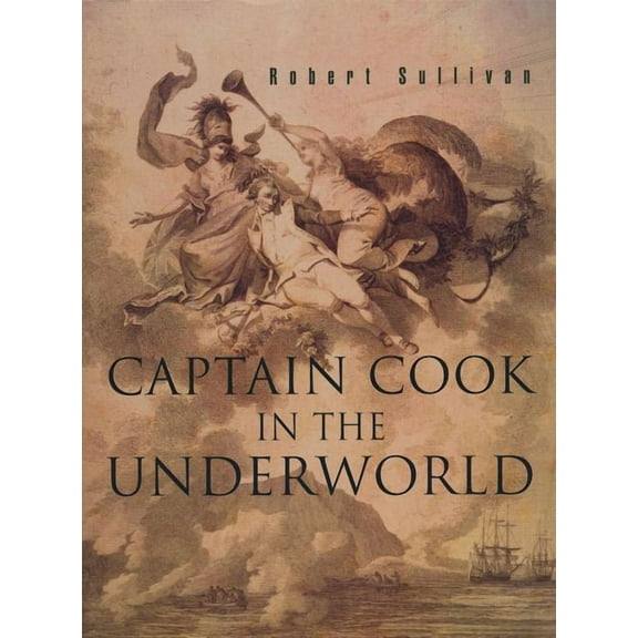 Captain Cook in the Underworld (Paperback)