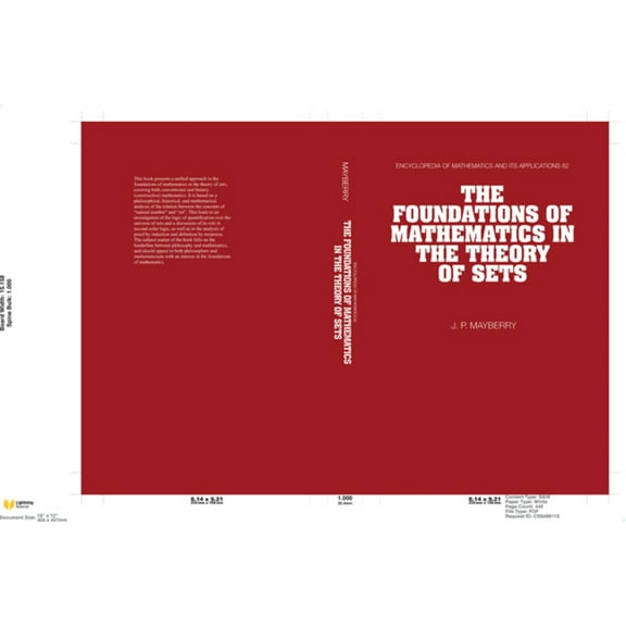 Encyclopedia of Mathematics and Its Appl The Foundations of Mathematics in the Theory of Sets, Book 82, (Hardcover)