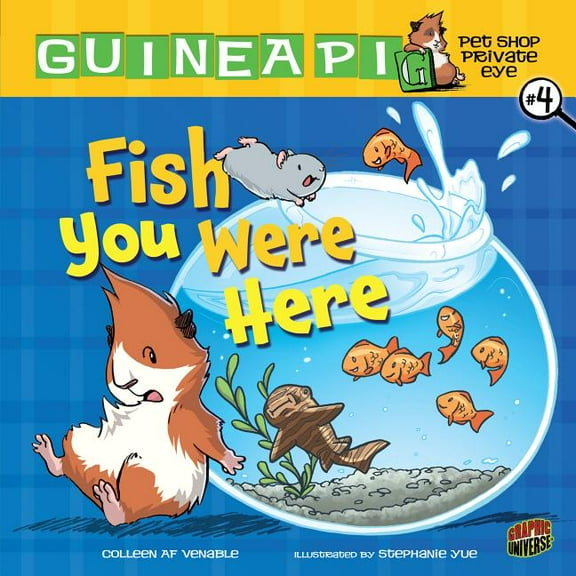Guinea Pig, Pet Shop Private Eye Fish You Were Here: Book 4, Book 4, (Hardcover)