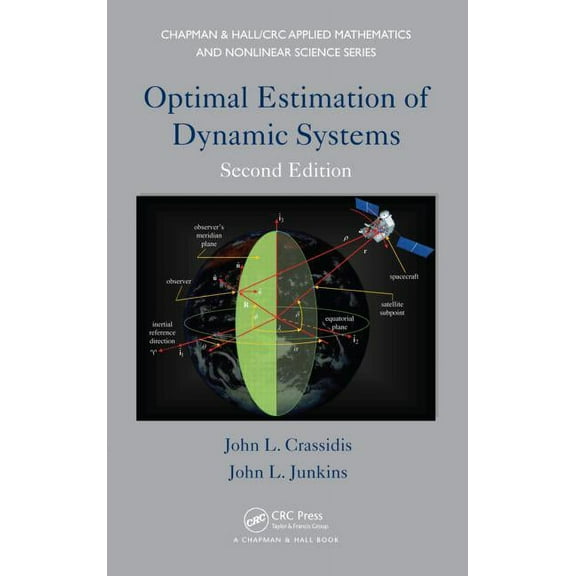 Advances in Applied Mathematics Optimal Estimation of Dynamic Systems, (Hardcover)