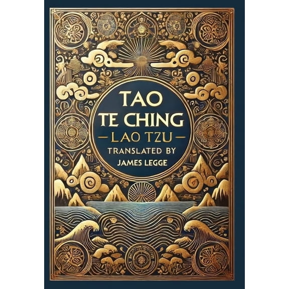 Tao Te Ching (Collector's Edition) (Laminated Hardback with Jacket), (Hardcover)