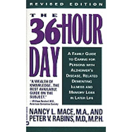 The 36-Hour Day (Paperback) by Ms. Nancy L Mace, Peter V Rabins, Dr. Paul R McHugh