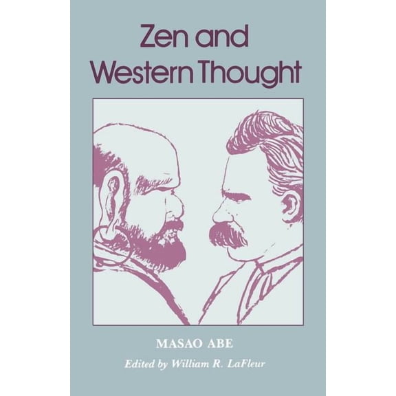 Abe: Zen and Western Thought Pa (Paperback)