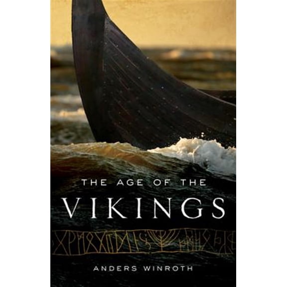 Pre-Owned The Age of the Vikings (Paperback) 0691169292 9780691169293
