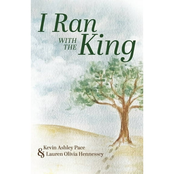 I Ran With The King, (Paperback)
