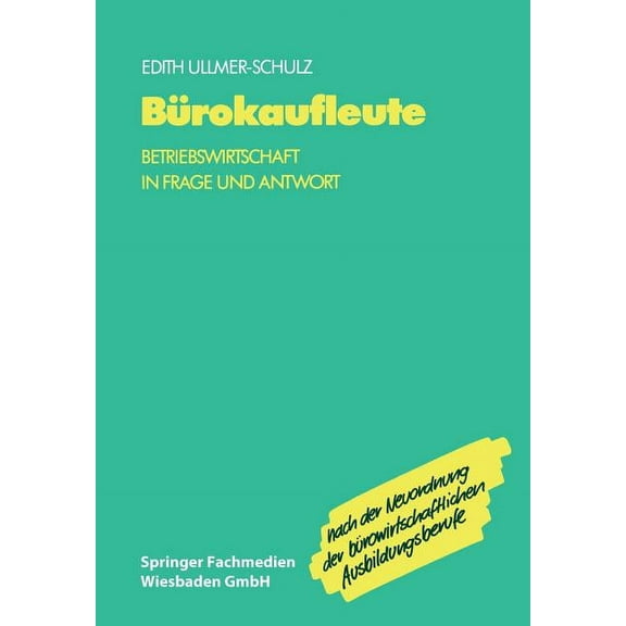 BÃ¼rokaufleute: Betriebswirtschaft in Frage Und Antwort, (Paperback)