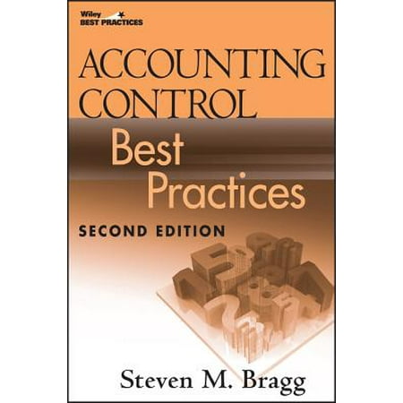 Accounting Control 2e. (Best Practices In Finance And Accounting)