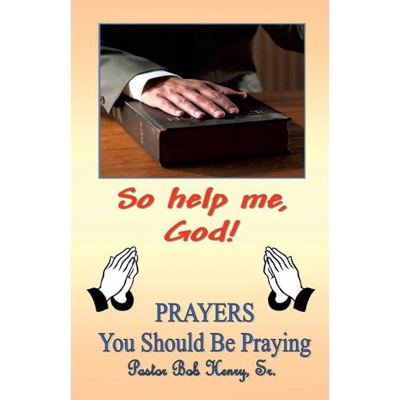 "So Help Me, God", (Paperback)
