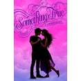 thumbnail image 1 of Something True (True Love), 1 of 2