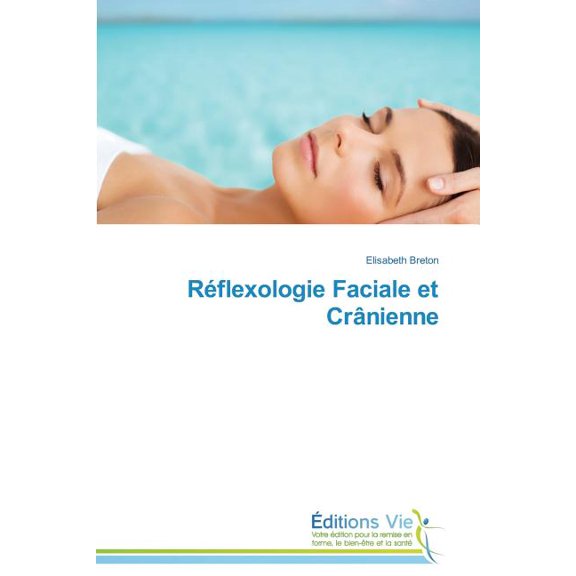 Omn.Vie Réflexologie faciale et crânienne, (Paperback)