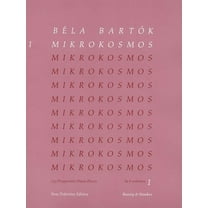 Bela Bartok - Mikrokosmos Volume 2 153 Progressive Piano Pieces for Students and Beginners Classical Piano Method and Si, (Paperback)