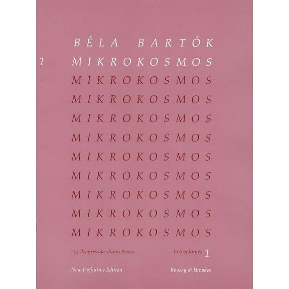 Bela Bartok - Mikrokosmos Volume 2 153 Progressive Piano Pieces for Students and Beginners Classical Piano Method and Si, (Paperback)
