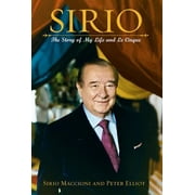 Angle View: Sirio: The Story of My Life and Le Cirque, Used [Hardcover]