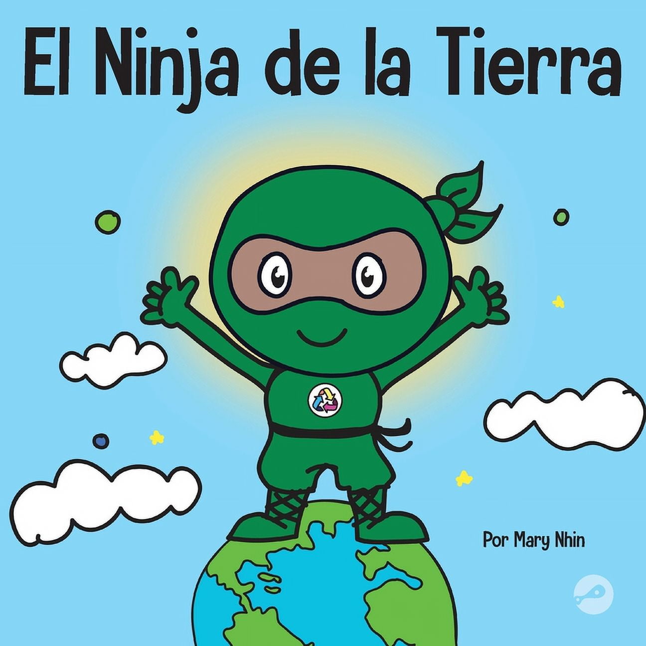 Ninja Life Hacks: Earth Ninja: A Children's Book About Recycling