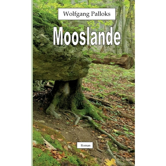 Mooslande, (Paperback)