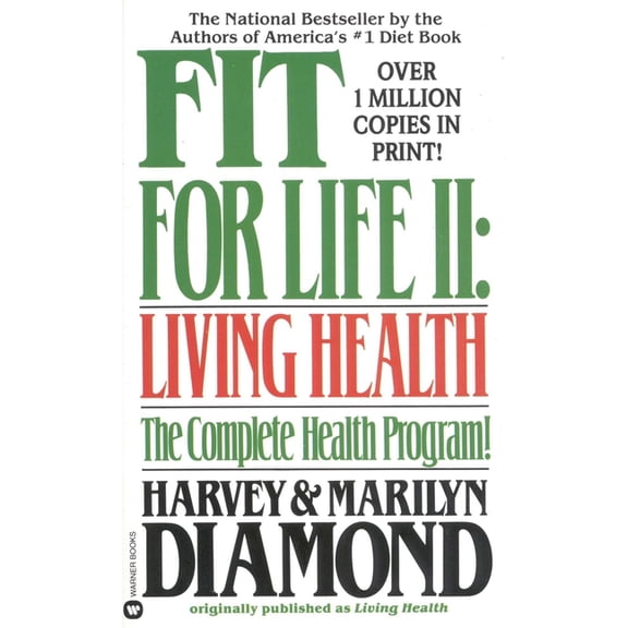 Fit for Life II: Living Healthy, (Paperback)