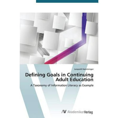 a goal of adult education a goal of adult education