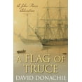 thumbnail image 1 of Pre-Owned A Flag of Truce: A John Pearce Adventure (Paperback) 1493066285 9781493066285, 1 of 2
