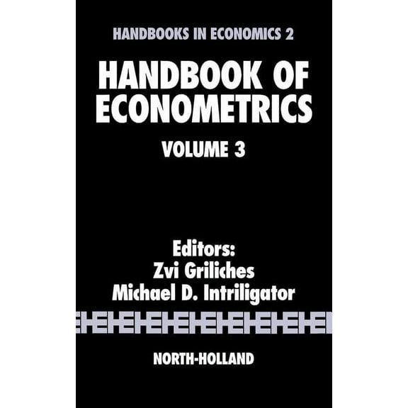 Handbooks in Economics Handbook of Econometrics: Volume 3, Book 3, (Hardcover)
