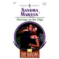 thumbnail image 1 of Marriage on the Edge: The Barons (Paperback) by Sandra Marton, 1 of 1