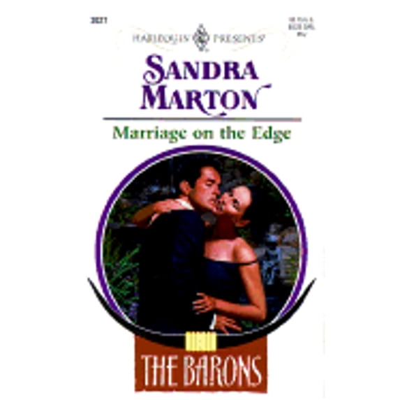 Marriage on the Edge: The Barons (Paperback) by Sandra Marton