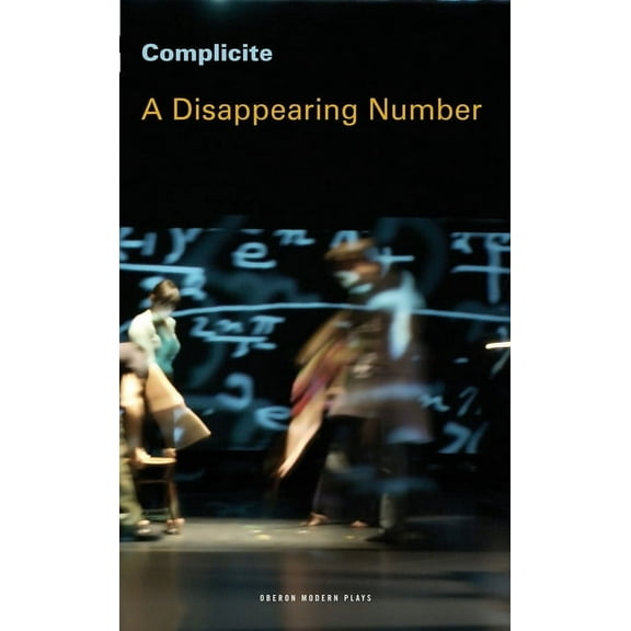 Oberon Modern Plays A Disappearing Number, (Paperback)