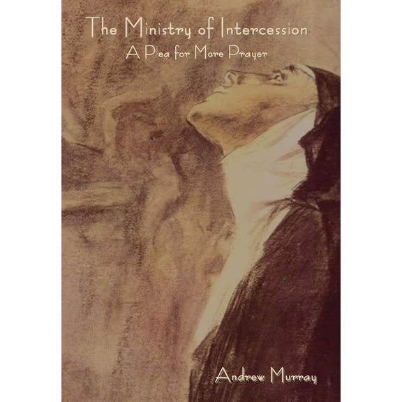 The Ministry of Intercession, (Hardcover)