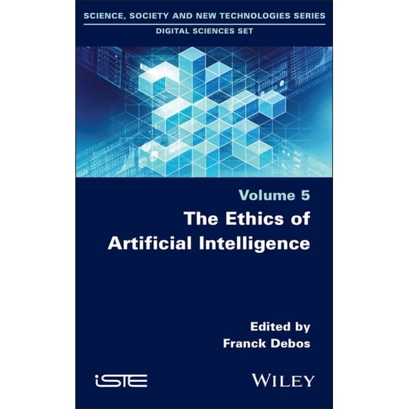 Iste Invoiced The Ethics of Artificial Intelligence, (Hardcover)