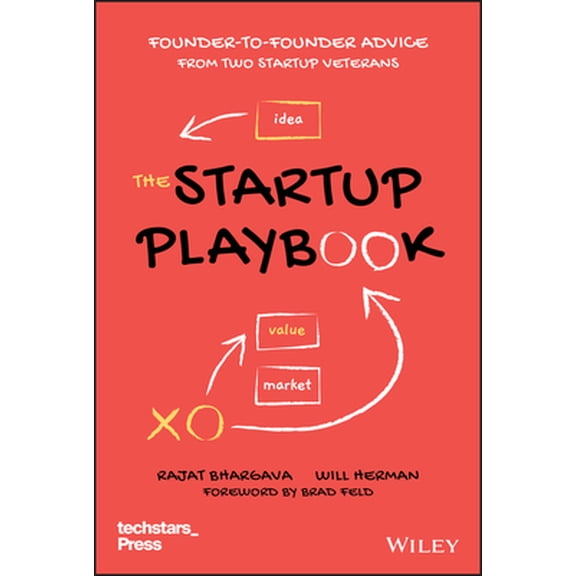 Pre-Owned The Startup Playbook: Founder-To-Founder Advice from Two Startup Veterans (Hardcover) 1119708516 9781119708513