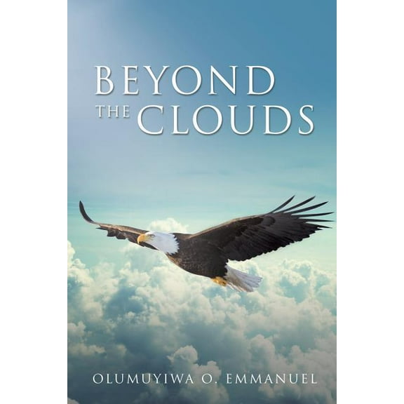 Beyond the Clouds, (Paperback)