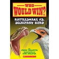 thumbnail image 1 of Pre-Owned Rattlesnake vs. Secretary Bird (Who Would Win?): Volume 15 (Paperback) by Jerry Pallotta, 1 of 1